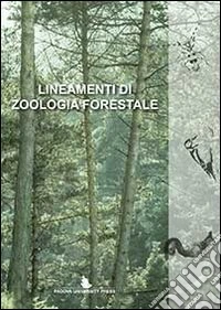 Lineamenti di zoologia forestale