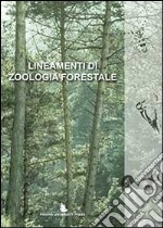 Lineamenti di zoologia forestale libro