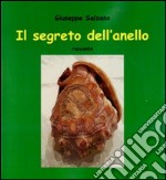 Il segreto dell'anello libro