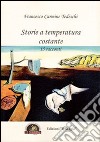 Storie a temperatura costante. 15 racconti libro