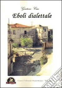 Eboli dialettale libro