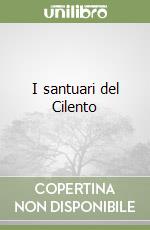 I santuari del Cilento libro