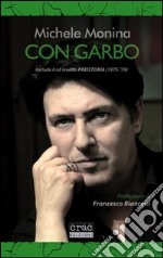 Con Garbo. Con CD Audio libro