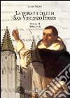 La storia e il culto di San Vincenzo Ferrer. Vol. 2: (1380-1394) libro