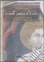 Covella, contessa di Celano. Sulla storia di una nobildonna nella Marsica del Quattrocento