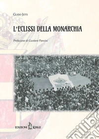 L'eclissi della monarchia