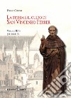 La storia e il culto di San Vincenzo Ferrer. Vol. 3/2: (1410-1419) libro