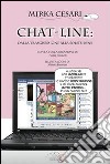 Chat-line: dalla trasgressione alla solitudine libro