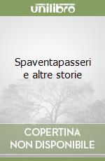 Spaventapasseri e altre storie