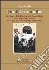 Famiglie contadine. Dal regno delle due Sicilie al Regno d'Italia. Dalla Repubblica italiana verso gli stati uniti d'Europa e del mondo libro