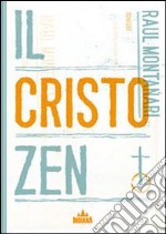 Il Cristo zen libro