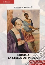 Eurosia la stella dei Pirenei libro