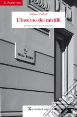 L'inverno dei mirtilli libro