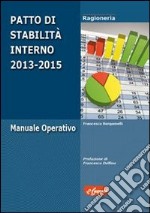 Patto di stabilità interno 2013-2015. Manuale operativo