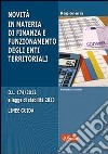 Novità in materia di finanza e funzionamento degli enti territoriali libro di Gavioli Federico