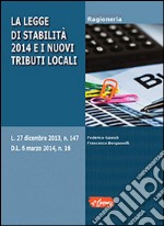 La legge di stabilità 2014 e i nuovi tributi locali