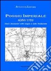 Poggio imperiale. Anno 1759 libro di Zangardi Antonietta