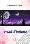 Petali d'infinito libro