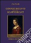 Costocircuito. Versi-Scurtcircuit. Versuri libro