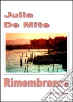 Rimembranze libro