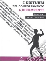 I disturbi del comportamento dirompente libro