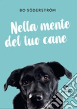 Nella mente del tuo cane libro