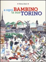 A ogni bambino la sua Torino