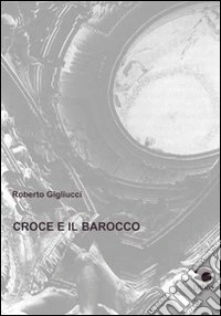Croce e il barocco