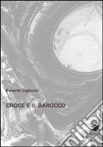 Croce e il barocco libro