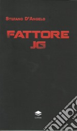 Fattore JG libro