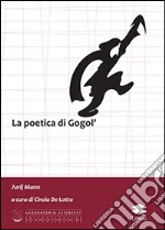 La poetica di Gogol' libro