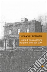 I teatri di posa a Roma nei primi anni del '900