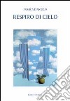 Respiro di cielo libro