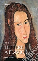 Lettere a Flavio libro