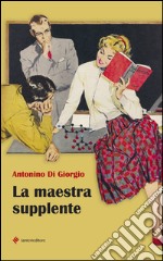 La maestra supplente