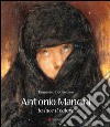 Antonio Mancini. La luce, il colore. Ediz. illustrata libro