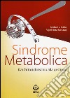 Sindrome metabolica. Dai fattori di rischio alla gestione libro