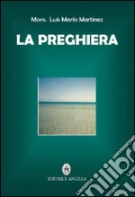 La preghiera libro