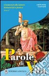 Parole di vita. Anno C libro di Cartanì Giovanni