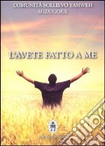 L'avete fatto a me libro