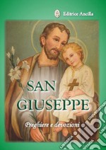 San Giuseppe. Preghiere e devozioni