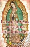 La parte di Maria nel mistero della redenzione libro