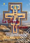La grande crociata della misericordia libro di Rivas Catalina