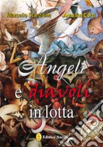 Angeli e diavoli in lotta libro