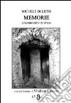 Memorie (frammenti di vita) libro