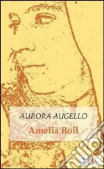 Amelia Boil libro