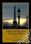 3Mila antologie per un anno libro