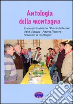 Antologia della montagna libro