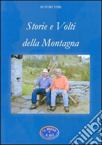 Storie e volti della montagna