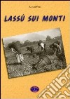 Lassù sui monti libro